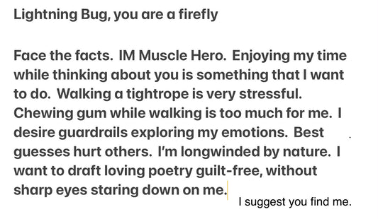 Lightning Bug, you are a firefly